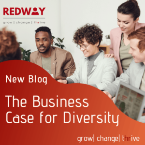 Business Case for Diversity | Redway HR | Article | Blog | HR Consultancy | Hertfordshire | Harpenden | St Albans