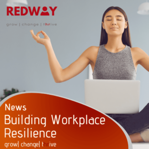 Foreground is text reading 'News, building workplace resilience', in the background is a lady with long dark hair sitting, cross legged, with a laptop on her knees. She has her eyes closed and her hands stretched outwards in a meditation-like pose.